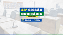Câmara analisa projetos sobre proteção ambiental e homenagem às mulheres na 28ª Sessão Ordinária de 2025