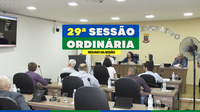 Câmara aprova planejamento orçamentário e regularização de áreas públicas durante a 29ª Sessão Ordinária