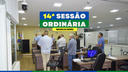 Câmara aprova recursos para educação e derruba veto sobre obstrução de calçadas e vias