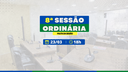 Câmara discutirá projetos de lei sobre infraestrutura, saúde e remuneração na 8ª Sessão Ordinária