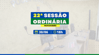 Câmara realiza última sessão ordinária antes do recesso legislativo nesta segunda-feira.