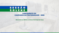 Câmara realizará Sessão Solene em alusão ao lançamento da Campanha da Fraternidade 2025