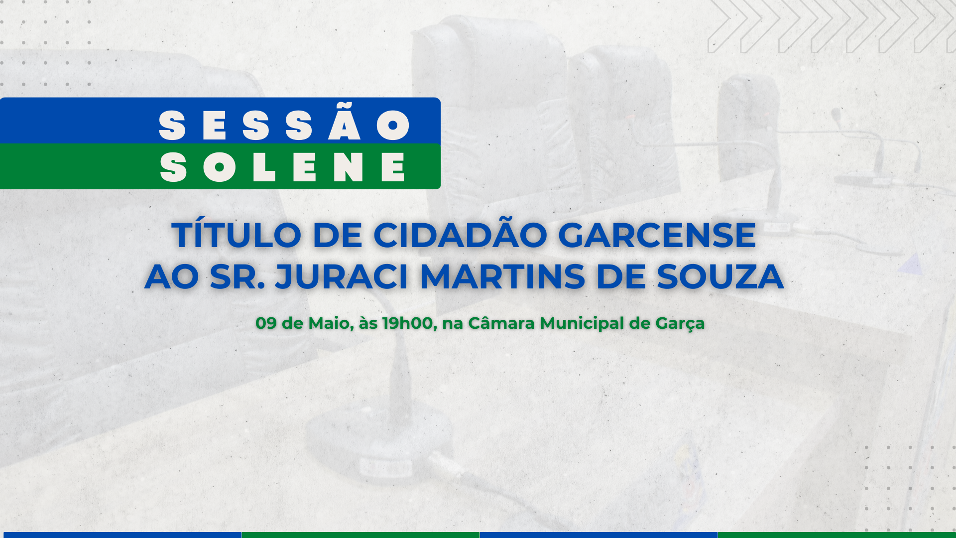 Câmara realizará Sessão Solene para entrega do Título de Cidadão Garcense ao Sr. Juraci Martins de Souza