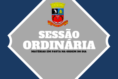 Duas matérias estão em pauta na 2ª Sessão Ordinária do ano.