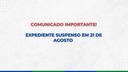 Expediente administrativo suspenso no dia 21 de agosto