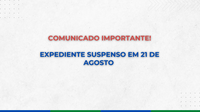 Expediente administrativo suspenso no dia 21 de agosto