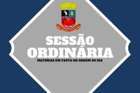 Três matérias estarão em pauta na 9ª Sessão Ordinária do ano, que será realizada na Sede da Câmara Municipal na Rua Barão do Rio Branco, 127/131.